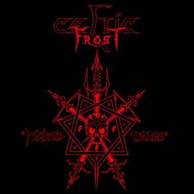 Celtic Frost -  Morbid Tales